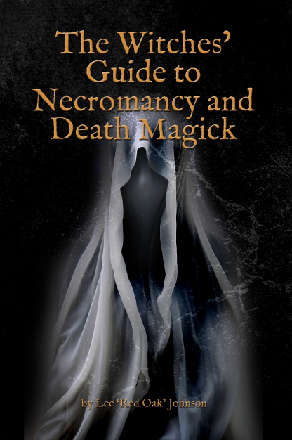 The Witches' Guide to Necromancy and Death Magick - Paperback